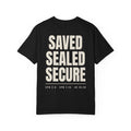 Saved Sealed Secure T-Shirt | Doctrine Matters Christian Tee